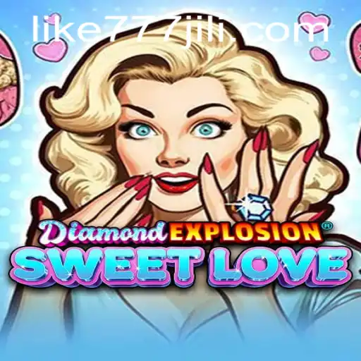 Discover the Thrills of DiamondExplosionSweetLove: A New Gaming Phenomenon