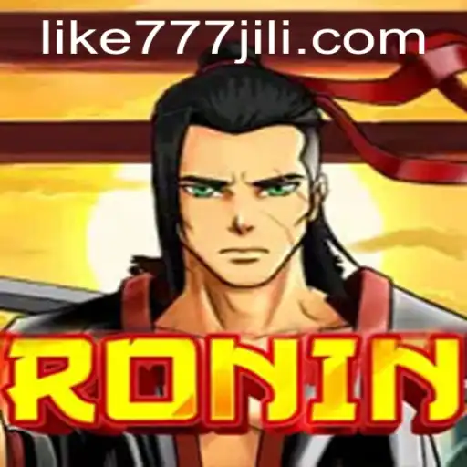 Explore the World of Ronin: A Thrilling Journey with LIKE777